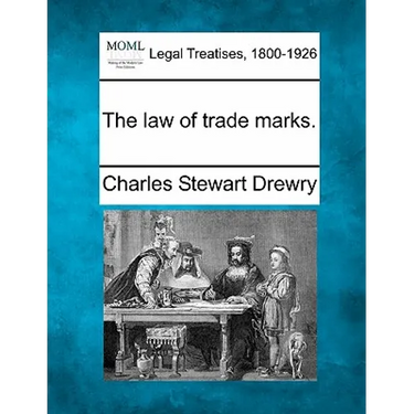 The Law of Trade Marks.