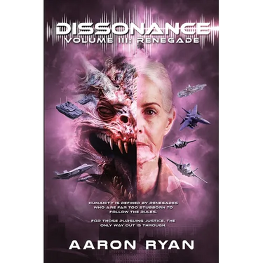 Dissonance Volume III: Renegade