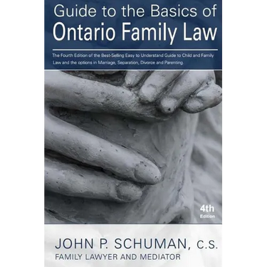 Guide to the Basics of Ontario Family Law, 4th Edition