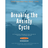 Breaking the Anxiety Cycle - A Treatment Blueprint for Acute & Chronic Anxiety Relief