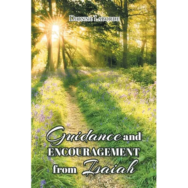 Guidance and Encouragement from Isaiah