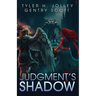 Judgment's Shadow