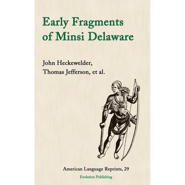 Early Fragments of Minsi Delaware