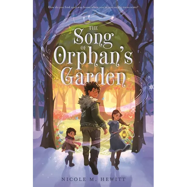 The Song of Orphan's Garden