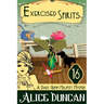 Exercised Spirits: A Historical Cozy Mystery