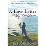 A Love Letter to My Children