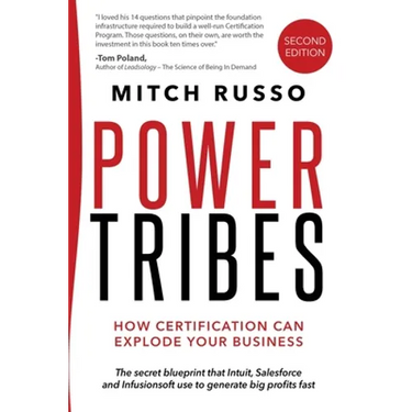 Power Tribes: How Certification Can Explode Your Business