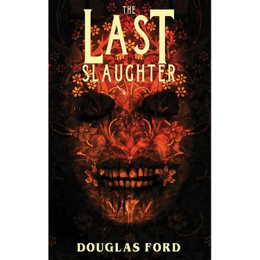 The Last Slaughter