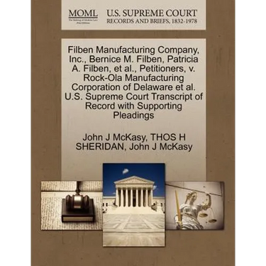 Filben Manufacturing Company, Inc., Bernice M. Filben, Patricia A. Filben, et al., Petitioners, V. Rock-Ola Manufacturing Corporation of Delaware et a