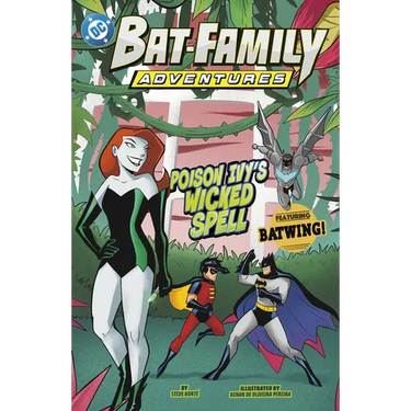 Poison Ivy's Wicked Spell: Featuring Batwing!