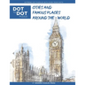 Cities and Famous Places Around The World - Dot to Dot Puzzle (Extreme Dot Puzzles with over 15000 dots): Extreme Dot to Dot Books for Adults - Challe