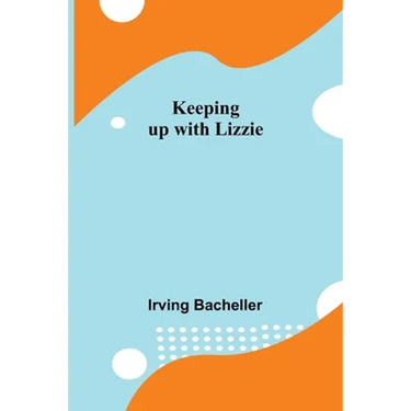 Keeping up with Lizzie