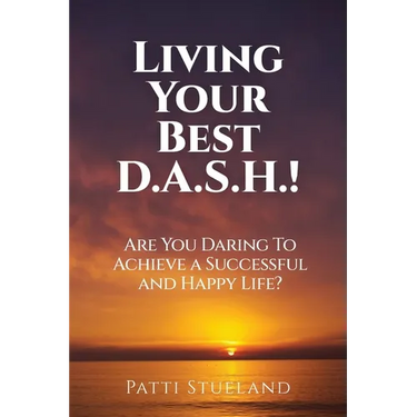 Living your Best D.A.S.H.