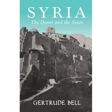 Syria - The Desert and The Sown