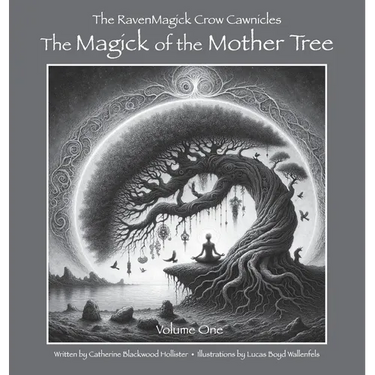 The Magick of the Mother Tree