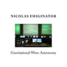 Gravitational-Wave Astronomy