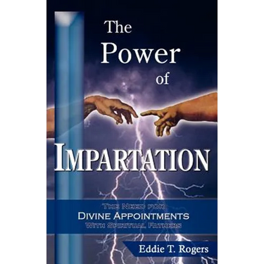 The Power of Impartation
