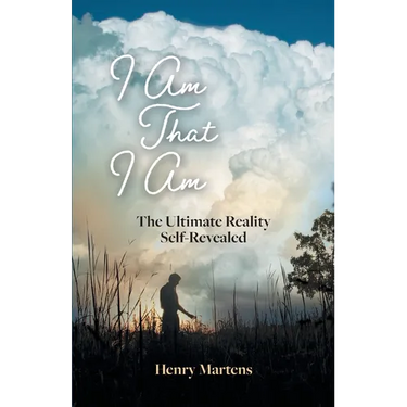 I Am That I Am: The Ultimate Reality Self-Revealed