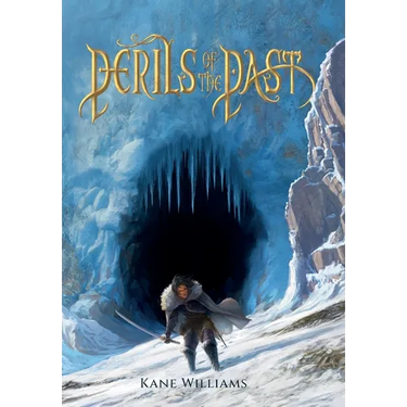 Perils of the Past: a fast-paced fantasy full of action & adventure