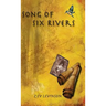 Song of Six Rivers