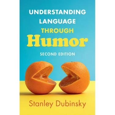Understanding Language through Humor