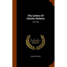 The Letters Of Charles Dickens: 1833-1856