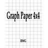 Graph Paper 4x4: 150 Pages 8.5" X 11"