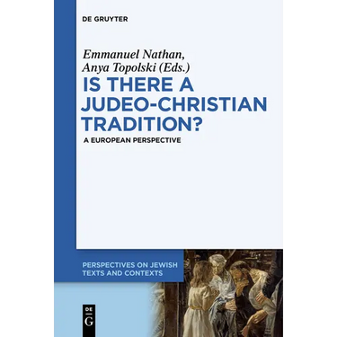 Is There a Judeo-Christian Tradition?: A European Perspective