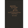 Gender, Culture, and Power: Toward a Feminist Postmodern Critical Theory