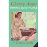 Cherry Ames, Private Duty Nurse