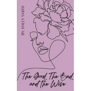 The Good, The Bad, and The Wise