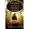 Parables for Life & Business Wisdom