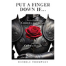 Put Your Finger Down If...: You've Ever Been Covered By God's Strength and Called to Meekness