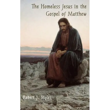 The Homeless Jesus in the Gospel of Matthew