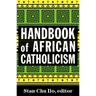 Handbook of African Catholicism