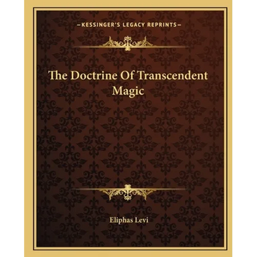 The Doctrine Of Transcendent Magic