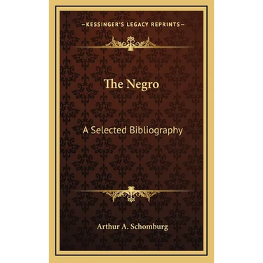 The Negro: A Selected Bibliography