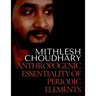 Anthropogenic Essentiality of Periodic Elements