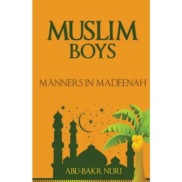 Muslim Boys-Manners in Madeenah