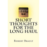 Short Thoughts for the Long Haul: Trade Edition