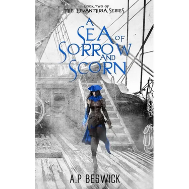 A Sea Of Sorrow And Scorn