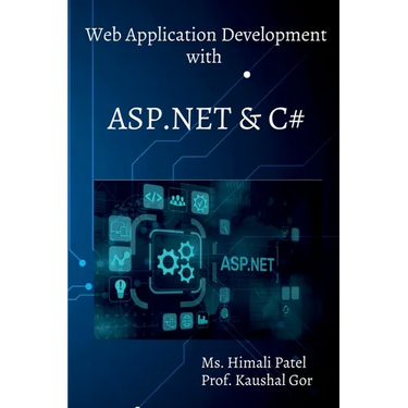 Web Application Development: Asp.Net with C#