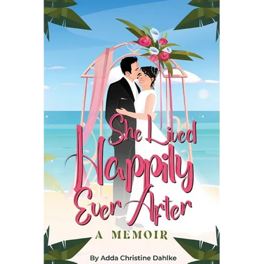 She Lived Happily Ever After