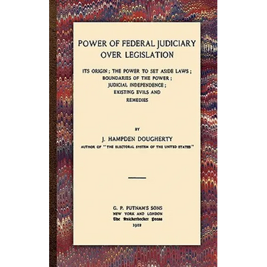 Power of Federal Judiciary Over Legislation