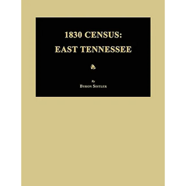 1830 Census: East Tennessee