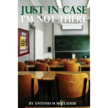 Just In Case Im Not There: Advice From A Father to His Son