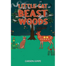 Little Cat and the Beast of the Woods