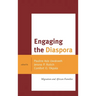 Engaging the Diaspora: Migration and African Families