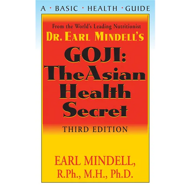Goji: The Asian Health Secret, Third Edition