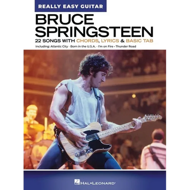 Bruce Springsteen - Really Easy Guitar: 22 Classics with Chords, Lyrics & Basic Tab